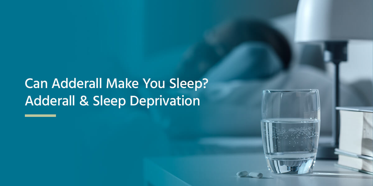 01-Can-adderall-make-you-sleep-adderall-and-sleep-deprivation